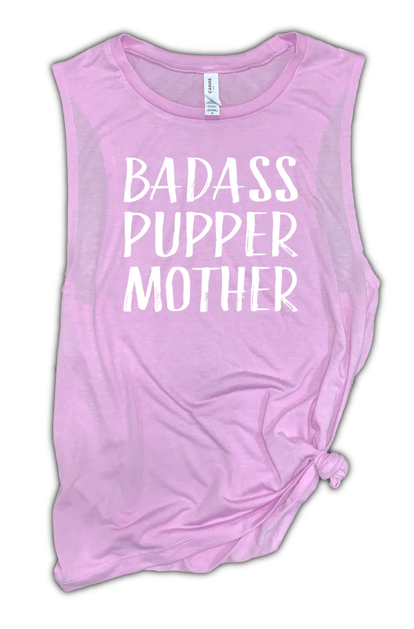 Badass Pupper Mother Women's Muscle Tank