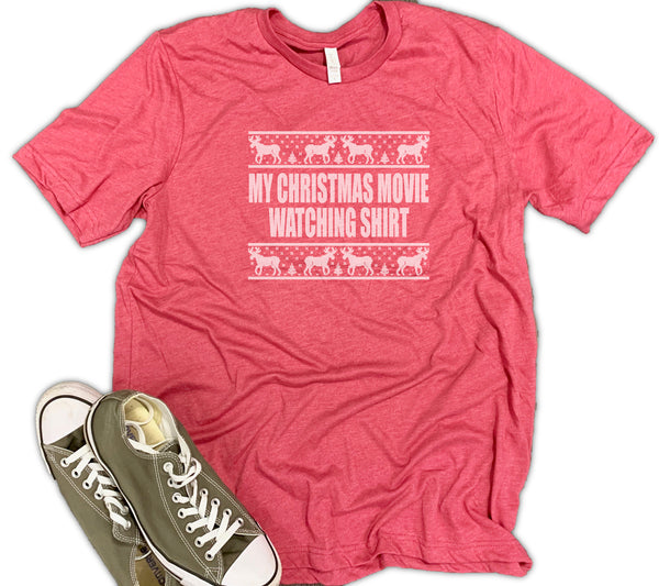 My Christmas Movie Watching Shirt Unisex Relaxed Fit Soft Blend Te