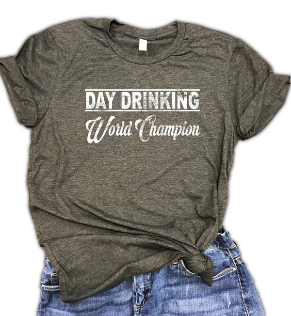 Day Drinking World Champion Unisex Relaxed Fit Soft Blend Tee