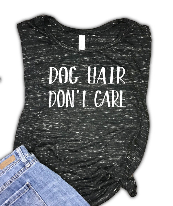 Dog Hair Don't Care Women's Muscle Tank