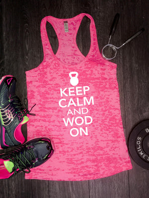 Keep Calm and WOD On Women's Burnout Racerback Tank