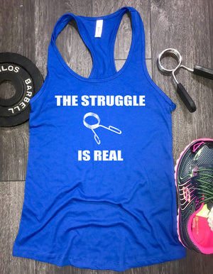 the struggle is real workout tank, workout tank tops with funny sayings, gym tank, funny workout tank, womens lifting tank, workout tank