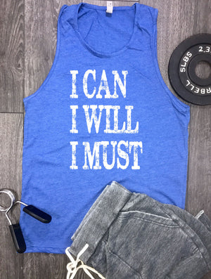 I can I will I must mens workout tank, workout tank, mens gym tank, workout motivation, best workout tank, workout clothing, tank workout
