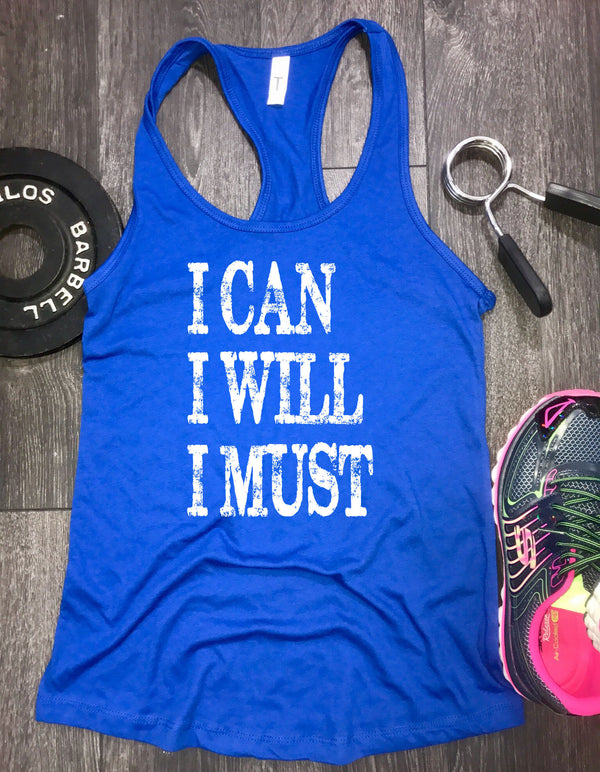 I can I will I must womens workout tank, womens workout tank, workout motivation, tanks workout, gym tank, workout tanks for women