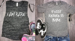 funny couples gift, matching couples shirts, funny couples shirts, couples shirts, couples, I am babe tank, if lost return to babe,
