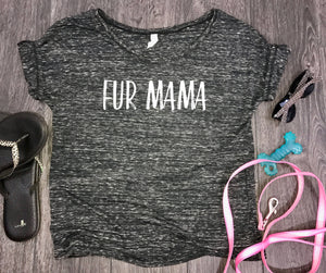 Fur Mama slouchy womens t-shirt fur mom tank, black marble, fur baby, funny dog shirt, dog shirt, funny womens dog shirt, dog shirt funny