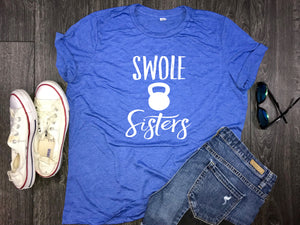 Swole sisters women's workout shirt... Relaxed women's jersey shirt, swole shirt for women, womens swole shirt, workout shirt, gym shirt