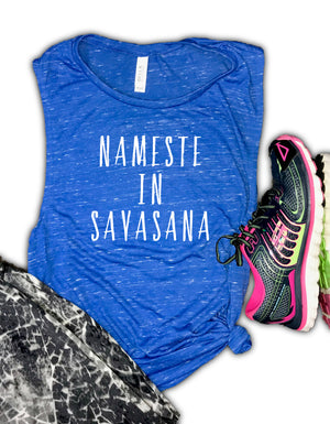 Nameste in Savasana Yoga Women's Muscle Tank