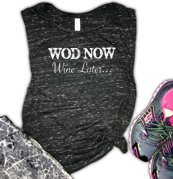 WOD Now Wine Later Women's Workout/Gym Muscle Tank